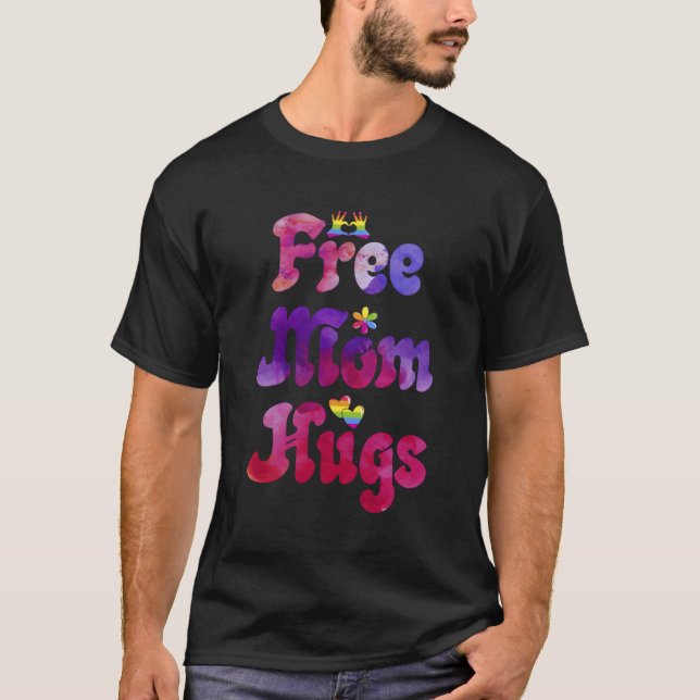 Camiseta Mamá libre abraza a los homosexuales para apoyar a (Anverso)