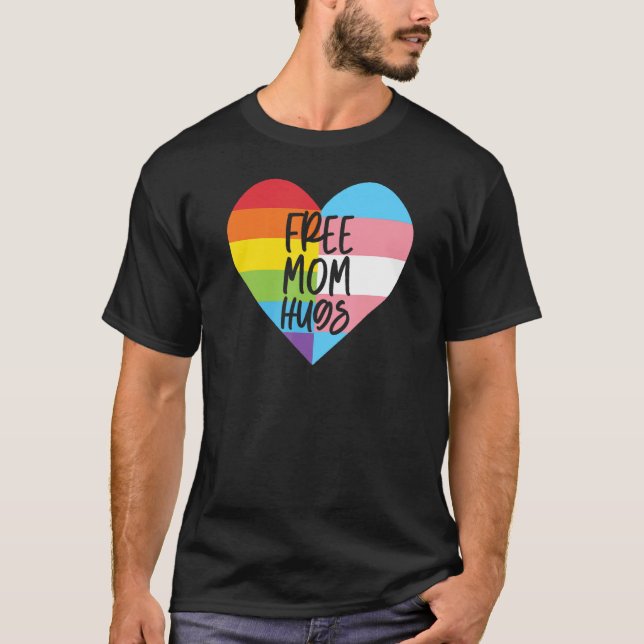 Camiseta Mamá libre abraza a transgénero pronuncia no de gé (Anverso)