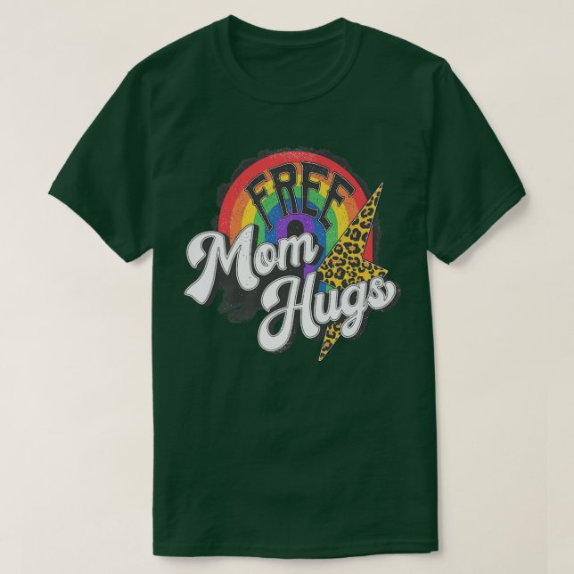 Camiseta Mamá libre abraza al leopardo Rainbow Orgullo de m (Diseño del anverso)
