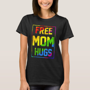 Camiseta Mamá Libre abraza El Arcoiris Con La Bandera Lgbt 