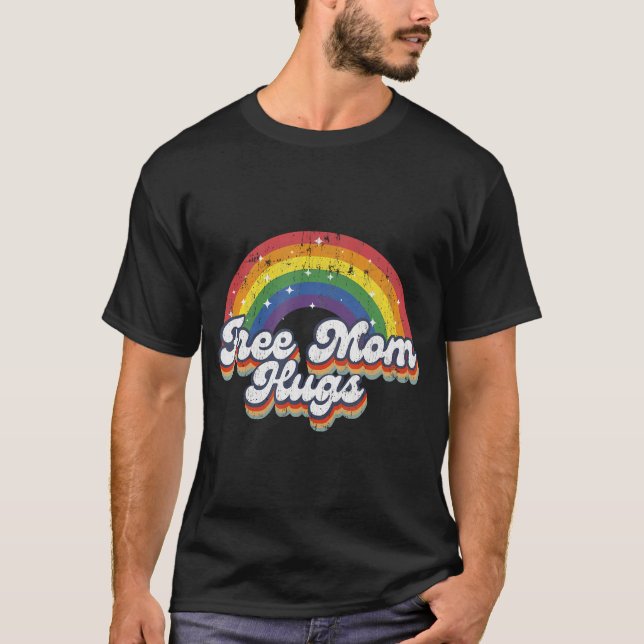 Camiseta Mamá Libre Abraza El Corazón Arcoiris Bandera Lgbt (Anverso)