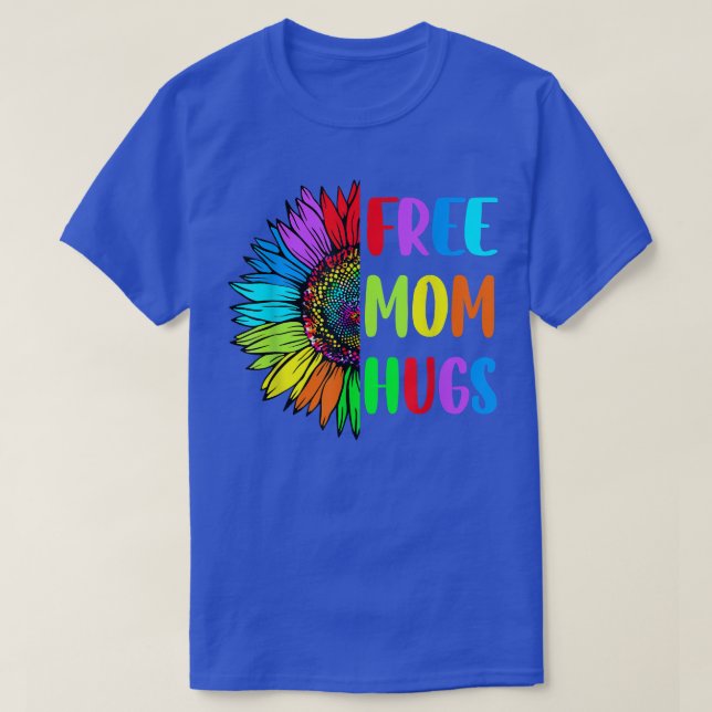 Camiseta Mamá libre abraza el corazón arcoiris del girasol  (Diseño del anverso)