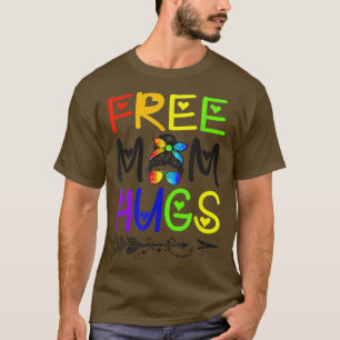 Camiseta Mamá libre abraza el desordenado orgullo LGBT arco