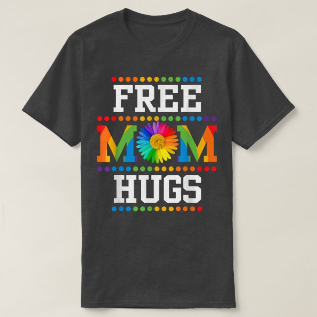 Camiseta Mamá libre abraza el orgullo de las flores tristes (Diseño del anverso)