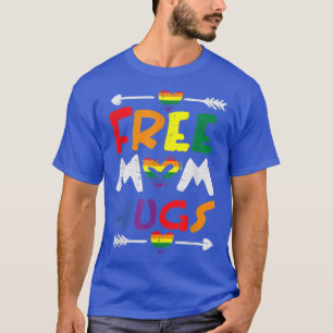 Camiseta Mamá libre abraza la bandera del Orgullo Gay del A