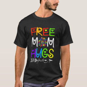 Camiseta Mamá Libre Abraza Lgbt Lgbtq Orgullo Giro Arcoiris
