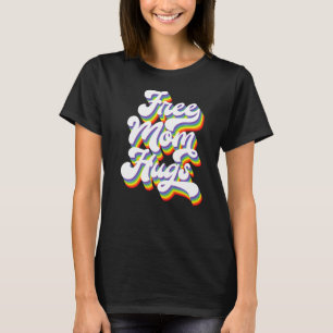 Camiseta Mamá libre abraza Orgullo Lgbtq Ally Desfile del O