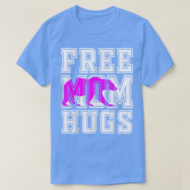 Camiseta Mamá libre abraza oso rosado (Diseño del anverso)