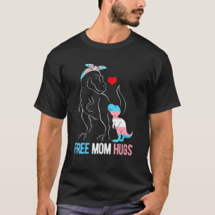 Camiseta Mamá libre trans abraza dinosaurios Rex mamá trans