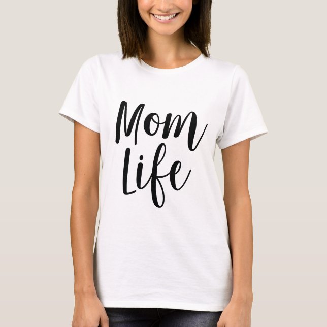 Camiseta Mama Life (Anverso)