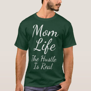 Camiseta Mama Life Hustle Es La Madre Madre Madre Madre Mad