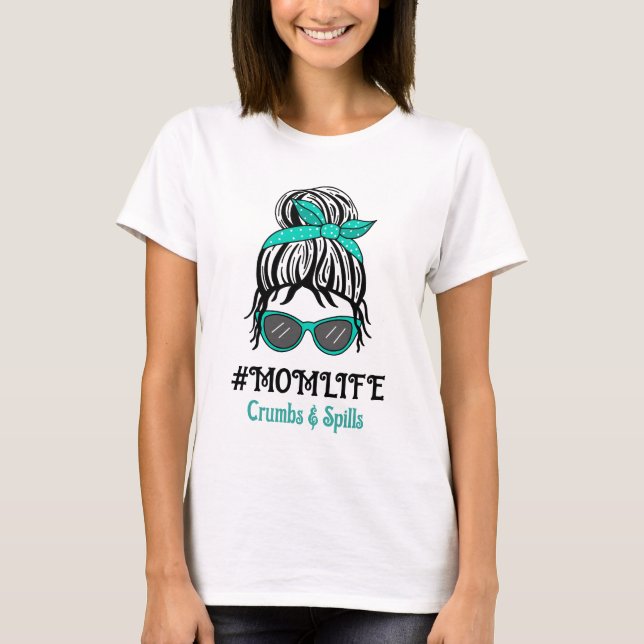 Camiseta Mama Life | Migajas y derrames (Anverso)