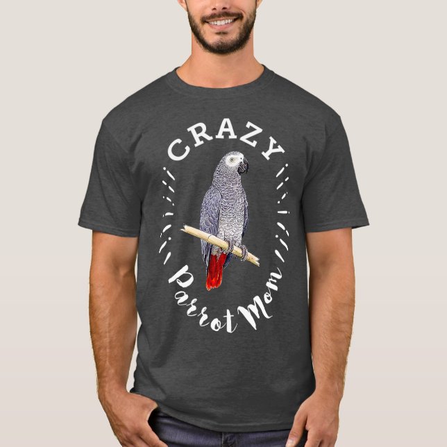 Camiseta Mamá loca de loro divertida loro gris africano (Anverso)