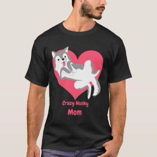 Camiseta Mamá loca Husky