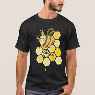 Camiseta Mama Love Bee Queen Bee Cute Love