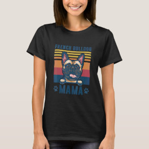 Camiseta Mamá madre madre del Bulldog francés retro madre d