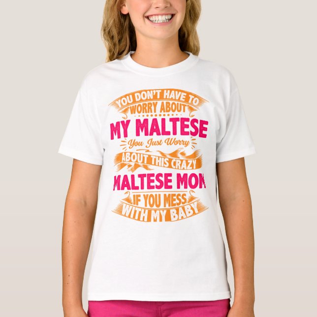 Camiseta Mamá maltesa loca (Anverso)