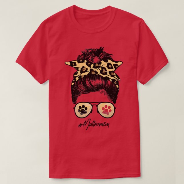 Camiseta Mamá maltesa Perro Mamá Perro desordenado Leopardo (Diseño del anverso)