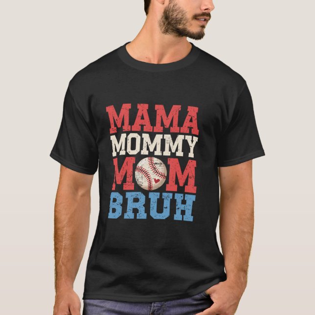 Camiseta Mamá mamá Bruh Béisbol Moms Sport Player Mot (Anverso)