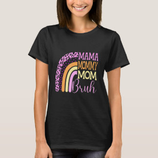 Camiseta Mamá mamá Bruh Leopard, el día de la madre del arc