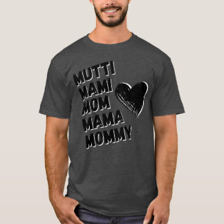 Camiseta Mamá Mamá Día de la Madre