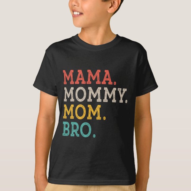 Camiseta Mamá mamá hermano - Día de la Madre (Anverso)