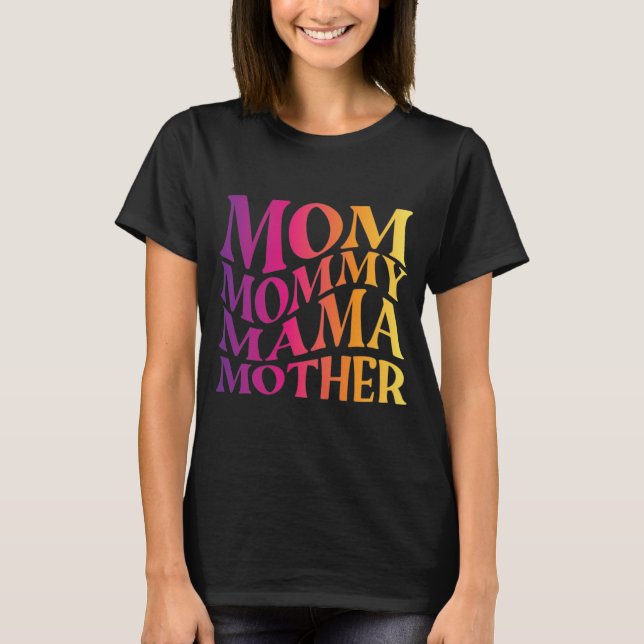 Camiseta mamá mamá madre madre (Anverso)