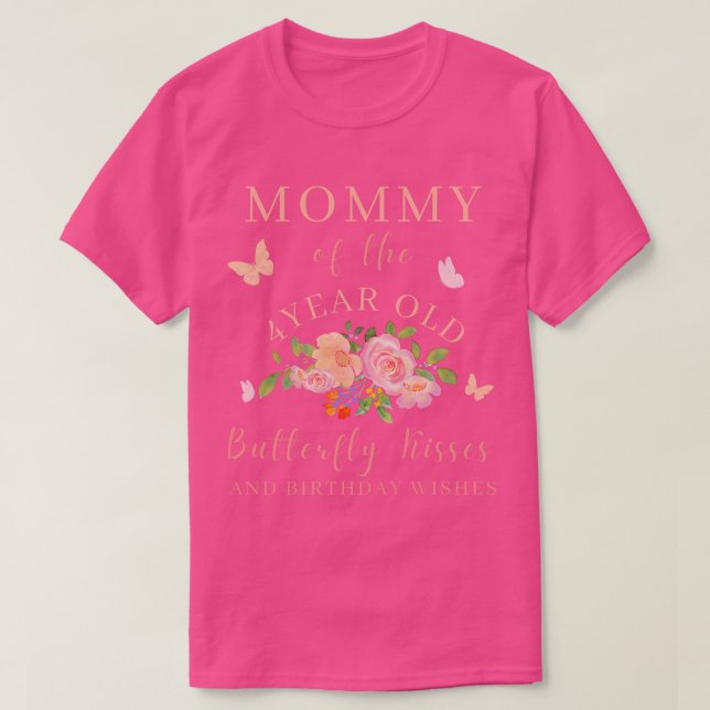 Camiseta Mamá Mamá Mamá Besos De Mariposa Y Deseos De Cumpl (Diseño del anverso)