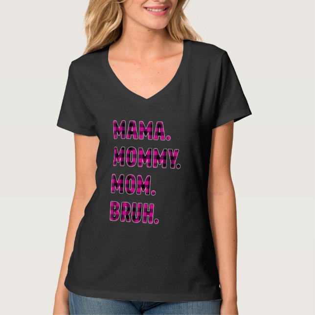 Camiseta Mamá Mamá mamá Bruh Día de la Madre Buffalo Rosa P (Anverso)