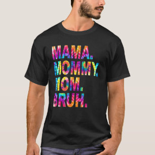 Camiseta Mamá Mamá Mamá Mamá Bruh Mamá La Familia Vive
