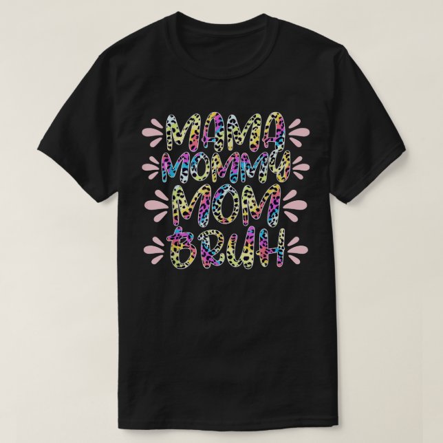 Camiseta Mamá Mamá Mamá Mamá MADRE DÍA NAVIDADES MAMÁ (Diseño del anverso)