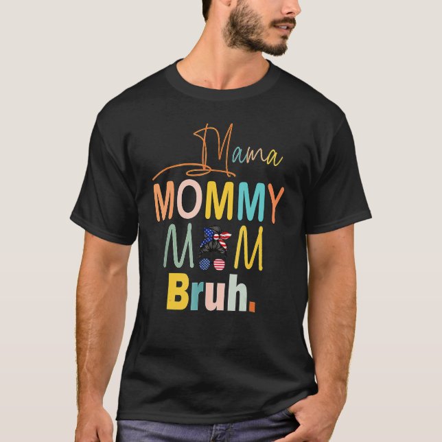 Camiseta Mamá Mamá Mamá Mamá Mamá Bruh Mamá Y Mamá Mamá Vid (Anverso)