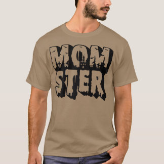 Camiseta Mamá mamá mamá mamá mamá monstruo disfraces madre 