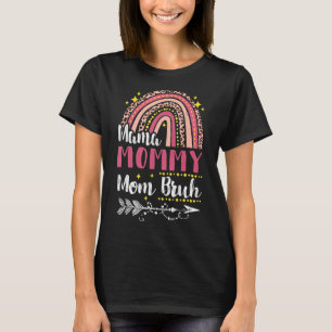 Camiseta Mamá Mamá Mamá Mamá Mami Bruh Arcoiris Pink Leopar
