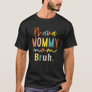 Camiseta Mamá mamá mami mami mami mami ruidosa mamá mami