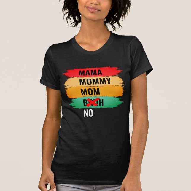 Camiseta Mamá mamá NO BRUH (Anverso)