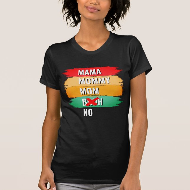 Camiseta Mamá mamá no es BRUH (Anverso)