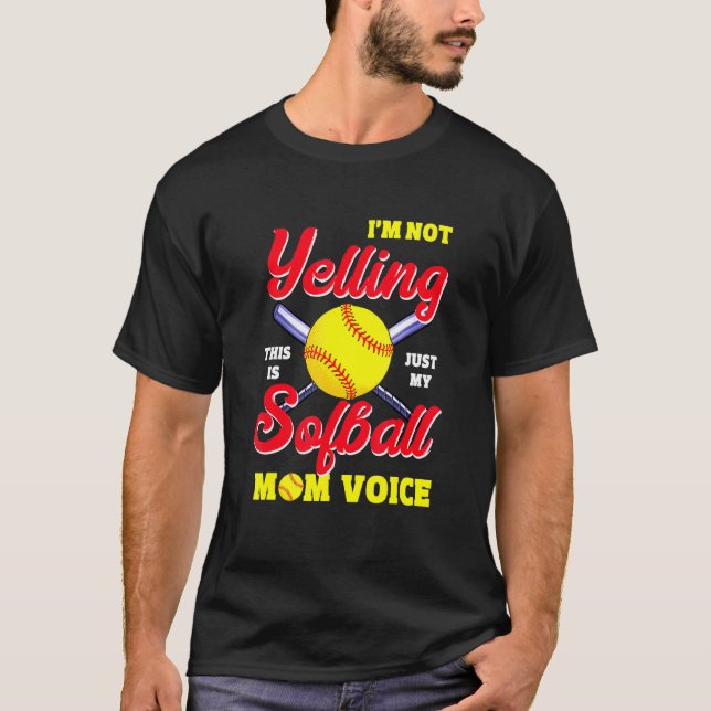 Camiseta Mamá mamá Voces en Softball Voces Gritando Aparato (Anverso)