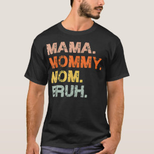 Camiseta Mamá Mami Mamá Hermano Mami Y Yo Mamá Divertida Ma