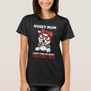 Camiseta mamá, marica, no soy dueña de mi marido, mi marido