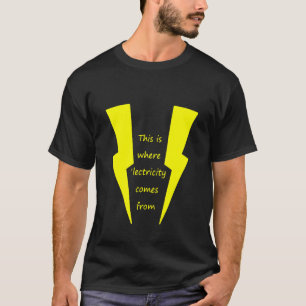 Camiseta Mamá Más Estrecha Aquí Es Donde Viene La Electrici