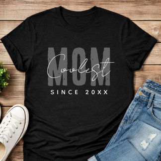 Camiseta Mamá más genial desde 20XX Moderna Simple Elegante