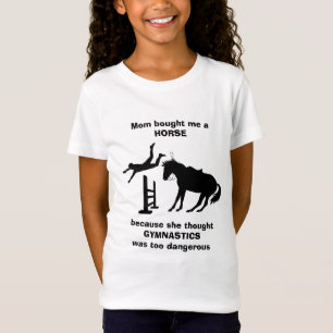 Camiseta Mamá me compró una gimnasia de caballos demasiado