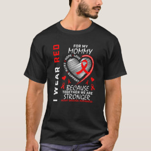 Camiseta Mamá, Me Pongo Rojo Por Los Awarenes De La Enferme