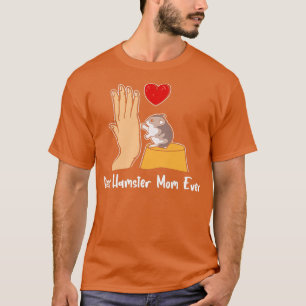 Camiseta Mamá mejor Hamster jamás Mama Gui
