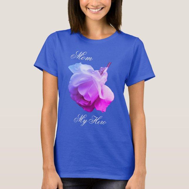 Camiseta Mamá Mi Héroe Flor rosa blanca (Anverso)