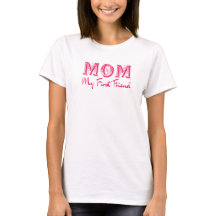 Mamá Mi Primer Amigo - Elegante Día de la Madre