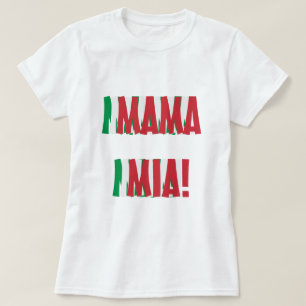 Camiseta Mamá Mia italian Flag Colors Italia