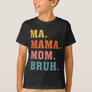 Camiseta Mama Mom Bruh Vintage Retro Matemático Madre