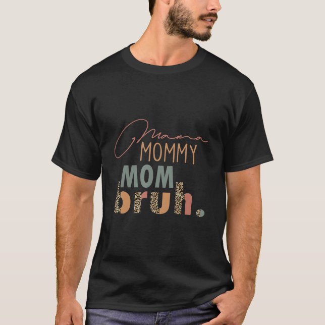 Camiseta Mama Mommy Mom Bruh Leopard Mother'S Day (Anverso)